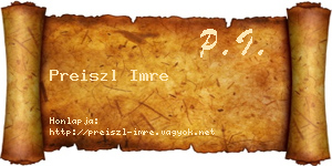 Preiszl Imre névjegykártya